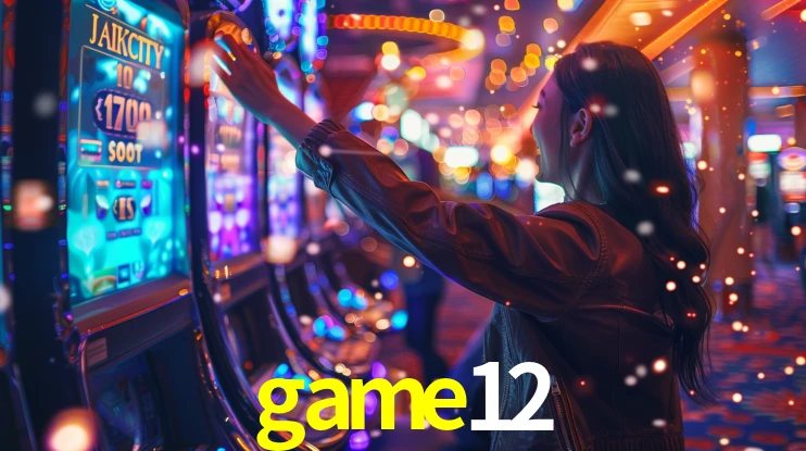 game12: Jogos de Caça-Níqueis-Altas Recompensas, Roleta-Velocidade, Blackjack-Desafios Máximos